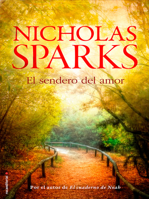 Title details for El sendero del amor by Nicholas Sparks - Wait list